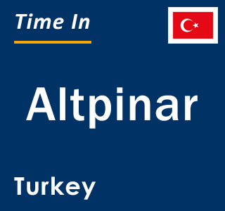 Current local time in Altpinar, Turkey