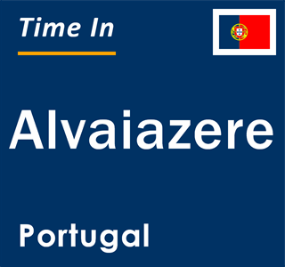 Current local time in Alvaiazere, Portugal