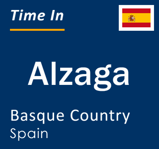 Current local time in Alzaga, Basque Country, Spain