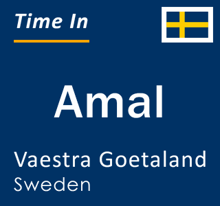 Current local time in Amal, Vaestra Goetaland, Sweden