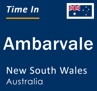 Current local time in Ambarvale, New South Wales, Australia