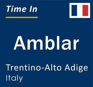 Current local time in Amblar, Trentino-Alto Adige, Italy