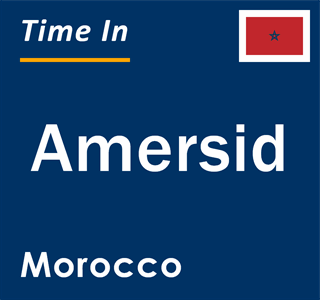 Current local time in Amersid, Morocco