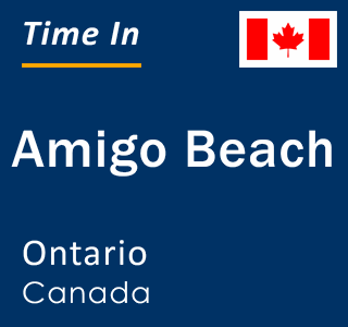 Current local time in Amigo Beach, Ontario, Canada