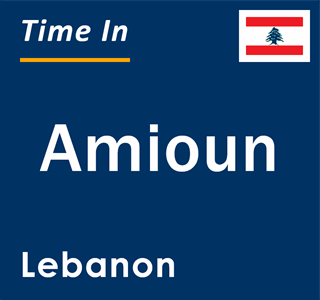 Current local time in Amioun, Lebanon