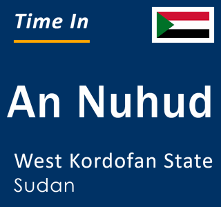 Current time in An Nuhud, West Kordofan State, Sudan