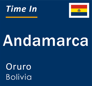 Current time in Andamarca, Oruro, Bolivia