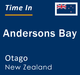 Current local time in Andersons Bay, Otago, New Zealand