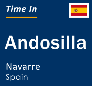 Current local time in Andosilla, Navarre, Spain