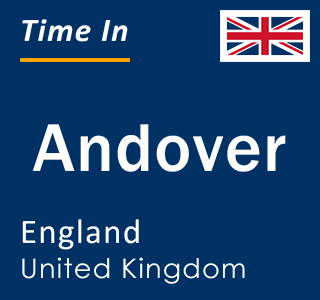 Current local time in Andover, England, United Kingdom