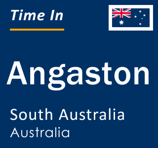 Current local time in Angaston, South Australia, Australia