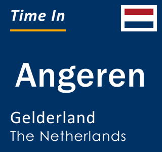 Current local time in Angeren, Gelderland, The Netherlands