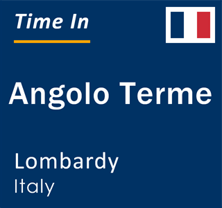 Current local time in Angolo Terme, Lombardy, Italy