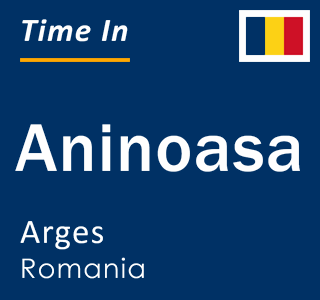 Current local time in Aninoasa, Arges, Romania
