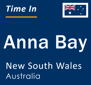 Current local time in Anna Bay, New South Wales, Australia