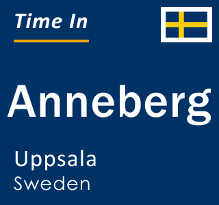 Current local time in Anneberg, Uppsala, Sweden