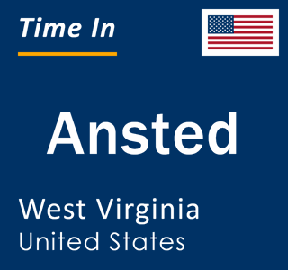 Current local time in Ansted, West Virginia, United States