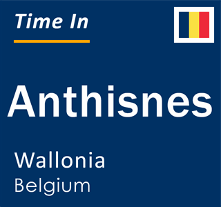 Current local time in Anthisnes, Wallonia, Belgium