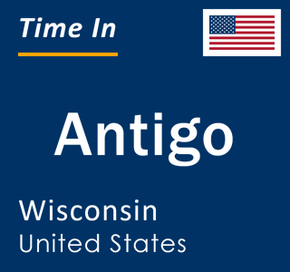 Current local time in Antigo, Wisconsin, United States