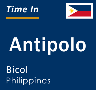 Current local time in Antipolo, Bicol, Philippines