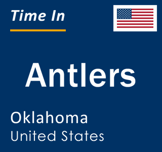 Current local time in Antlers, Oklahoma, United States