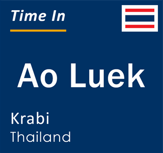 Current local time in Ao Luek, Krabi, Thailand