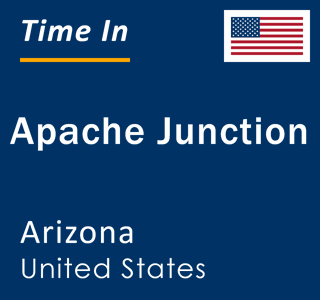 Current local time in Apache Junction, Arizona, United States