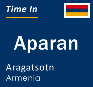 Current time in Aparan, Aragatsotn, Armenia