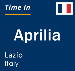 Current local time in Aprilia, Lazio, Italy