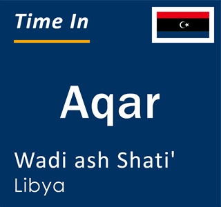 Current local time in Aqar, Wadi ash Shati', Libya