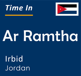 Current time in Ar Ramtha, Irbid, Jordan