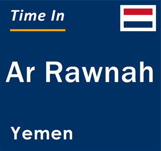 Current local time in Ar Rawnah, Yemen