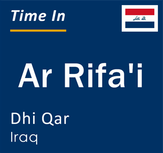 Current local time in Ar Rifa'i, Dhi Qar, Iraq
