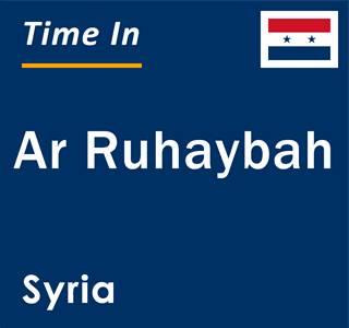 Current local time in Ar Ruhaybah, Syria