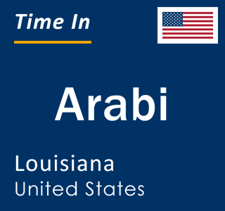 Current local time in Arabi, Louisiana, United States