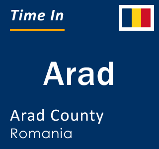 Current local time in Arad, Arad County, Romania