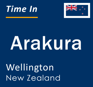 Current local time in Arakura, Wellington, New Zealand