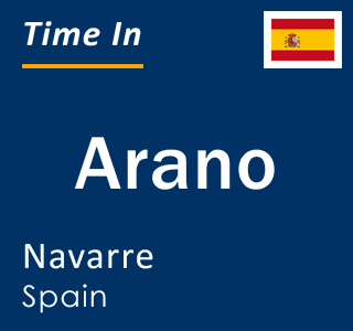 Current local time in Arano, Navarre, Spain
