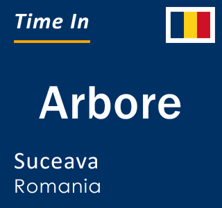 Current local time in Arbore, Suceava, Romania