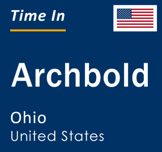 Current local time in Archbold, Ohio, United States