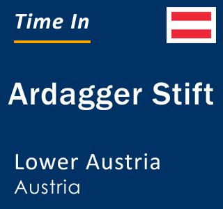 Current local time in Ardagger Stift, Lower Austria, Austria