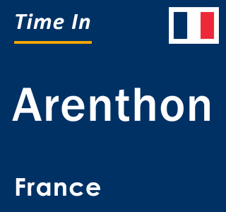 Current local time in Arenthon, France