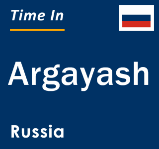 Current local time in Argayash, Russia