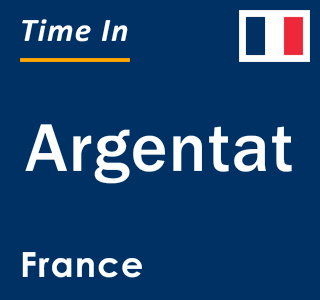 Current local time in Argentat, France