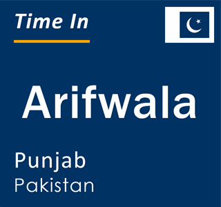 Current local time in Arifwala, Punjab, Pakistan