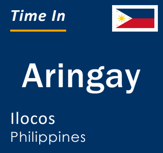 Current local time in Aringay, Ilocos, Philippines