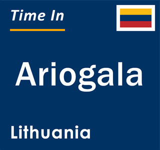 Current local time in Ariogala, Lithuania