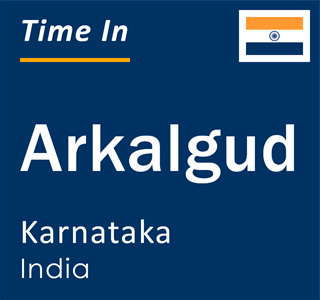 Current local time in Arkalgud, Karnataka, India