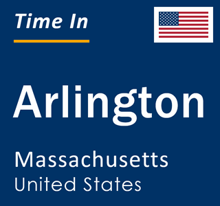 Current local time in Arlington, Massachusetts, United States