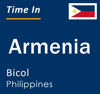 Current local time in Armenia, Bicol, Philippines